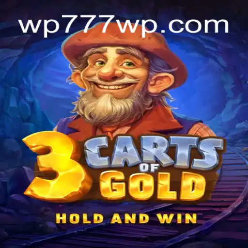Discover the Thrills of 3cartsOfGold: A Riveting Adventure with WP777.COM Cassino❤️ Exploda nas Mesas!
