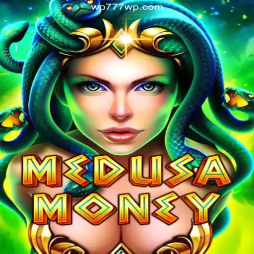 Discover the Enchanting World of MedusaMoney at WP777.COM Cassino